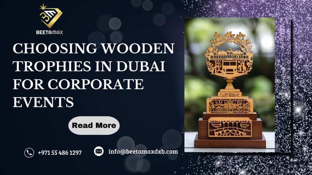 Wooden Trophies in Dubai