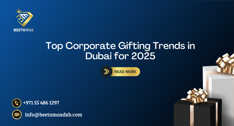 Corporate Gifting Trends in Dubai