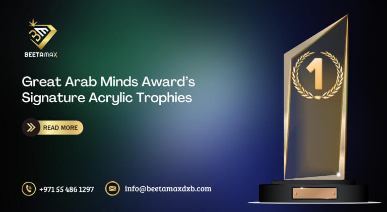 Great Arab Minds Award’s Signature Acrylic Trophies