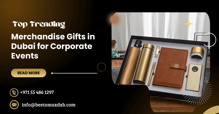 Merchandise gifts in Dubai